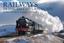 Railways in the British Landscape, Paperback / softback Book Railways in the British Landscape, Paperback / softback Book
