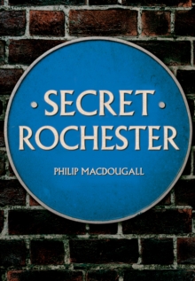 Secret Rochester