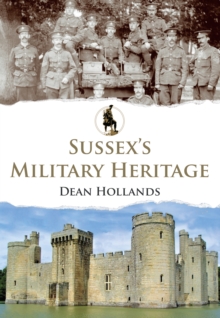 Sussex's Military Heritage