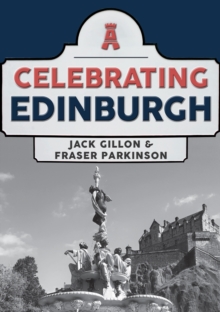 Celebrating Edinburgh