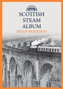 Scottish Steam Album