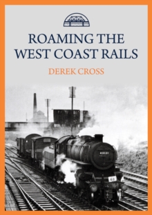 Roaming the West Coast Rails