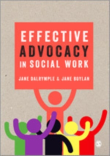 Effective Advocacy in Social Work, Hardback Book Effective Advocacy in Social Work, Hardback Book
