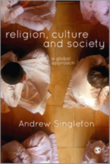 Religion, Culture & Society : A Global Approach, Hardback Book Religion, Culture & Society : A Global Approach, Hardback Book
