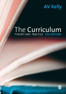 The Curriculum : Theory and Practice