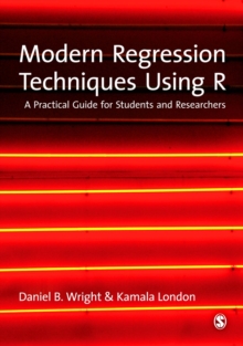 Modern Regression Techniques Using R : A Practical Guide