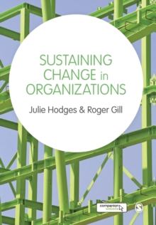Sustaining Change in Organizations, Paperback Book Sustaining Change in Organizations, Paperback Book