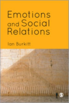 Emotions and Social Relations, Hardback Book Emotions and Social Relations, Hardback Book