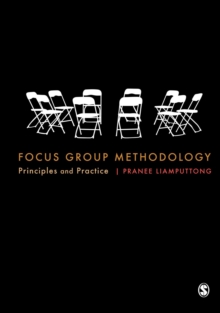 Focus Group Methodology : Principle and Practice