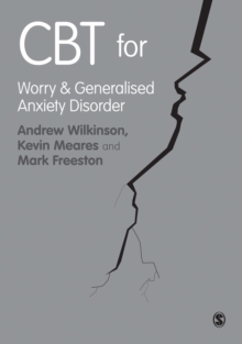 CBT for Worry and Generalised Anxiety Disorder