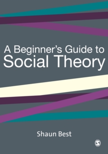 A Beginner's Guide to Social Theory