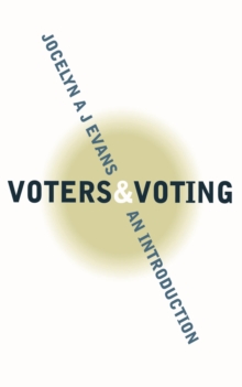 Voters and Voting : An Introduction