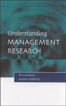 Understanding Management Research : An Introduction to Epistemology