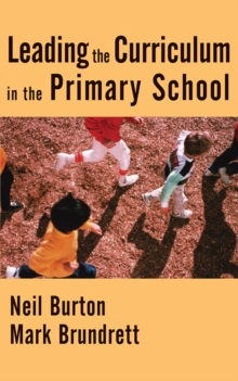 Leading the Curriculum in the Primary School