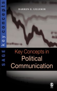 Key Concepts in Political Communication