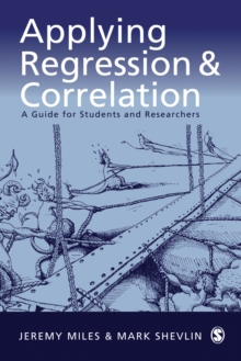 Applying Regression and Correlation : A Guide for Students and Researchers