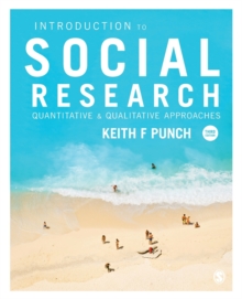 Introduction to Social Research : Quantitative and Qualitative Approaches