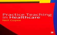 Practice Teaching in Healthcare