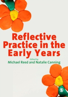 Reflective Practice in the Early Years