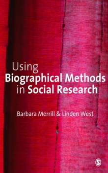 Using Biographical Methods in Social Research