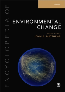 Encyclopedia of Environmental Change : Three Volume Set, Hardback Book Encyclopedia of Environmental Change : Three Volume Set, Hardback Book