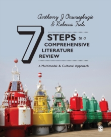 Seven Steps to a Comprehensive Literature Review : A Multimodal and Cultural Approach