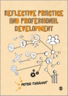 Reflective Practice and Professional Development, Hardback Book Reflective Practice and Professional Development, Hardback Book