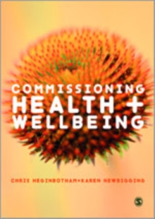 Commissioning Health and Wellbeing, Hardback Book Commissioning Health and Wellbeing, Hardback Book