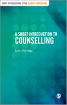 A Short Introduction to Counselling, Hardback Book A Short Introduction to Counselling, Hardback Book