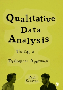 Qualitative Data Analysis Using a Dialogical Approach