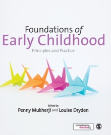 Foundations of Early Childhood : Principles and Practice, Paperback Book Foundations of Early Childhood : Principles and Practice, Paperback Book