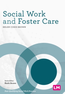 Social Work and Foster Care, Hardback Book Social Work and Foster Care, Hardback Book