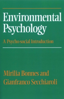 Environmental Psychology : A Psycho-social Introduction