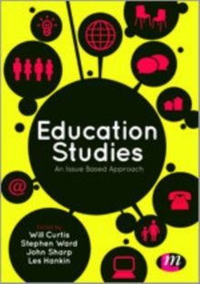 Education Studies : An Issue Based Approach, Hardback Book Education Studies : An Issue Based Approach, Hardback Book
