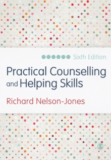 Practical Counselling and Helping Skills : Text and Activities for the Lifeskills Counselling Model