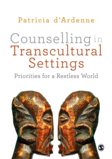 Counselling in Transcultural Settings : Priorities for a Restless World