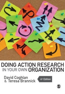Doing Action Research in Your Own Organization, Paperback Book Doing Action Research in Your Own Organization, Paperback Book