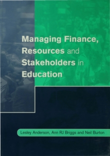 Managing Finance, Resources and Stakeholders in Education