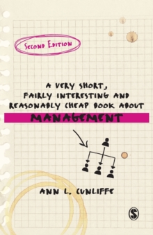 A Very Short, Fairly Interesting and Reasonably Cheap Book about Management, Paperback Book A Very Short, Fairly Interesting and Reasonably Cheap Book about Management, Paperback Book