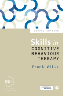 Skills in Cognitive Behaviour Therapy, Hardback Book Skills in Cognitive Behaviour Therapy, Hardback Book