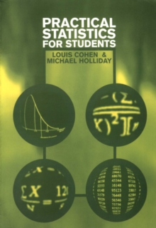 Practical Statistics for Students : An Introductory Text