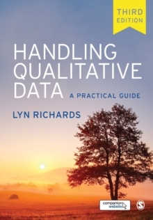 Handling Qualitative Data : A Practical Guide, Paperback Book Handling Qualitative Data : A Practical Guide, Paperback Book