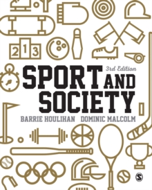 Sport and Society : A Student Introduction, Hardback Book Sport and Society : A Student Introduction, Hardback Book