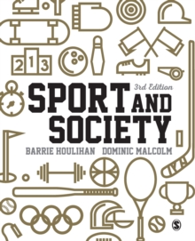 Sport and Society : A Student Introduction, Paperback Book Sport and Society : A Student Introduction, Paperback Book