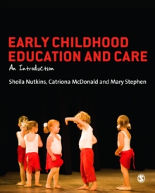 Early Childhood Education and Care : An Introduction