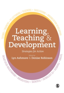 Learning, Teaching and Development : Strategies for Action