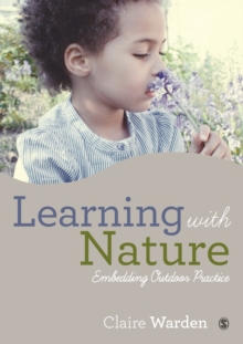 Learning with Nature : Embedding Outdoor Practice