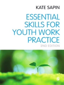 Essential Skills for Youth Work Practice