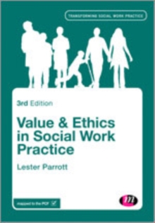 Values and Ethics in Social Work Practice, Hardback Book Values and Ethics in Social Work Practice, Hardback Book