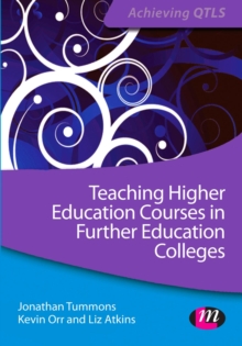 Teaching Higher Education Courses in Further Education Colleges